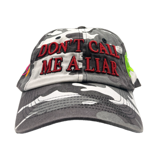 Don't Call Me a Liar Cap