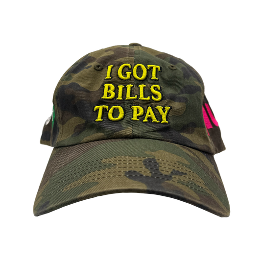 I Got Bills to Pay Cap